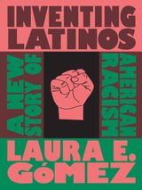 Book cover for Inventing Latinos