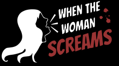 When the Woman Screams