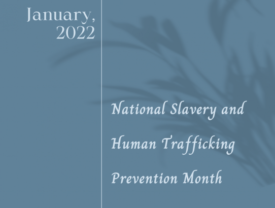January 2022: Slavery and Human Trafficking Prevention