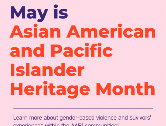 May 2022: Asian American and Pacific Islander Heritage Month & Pelvic Pain Awareness Month